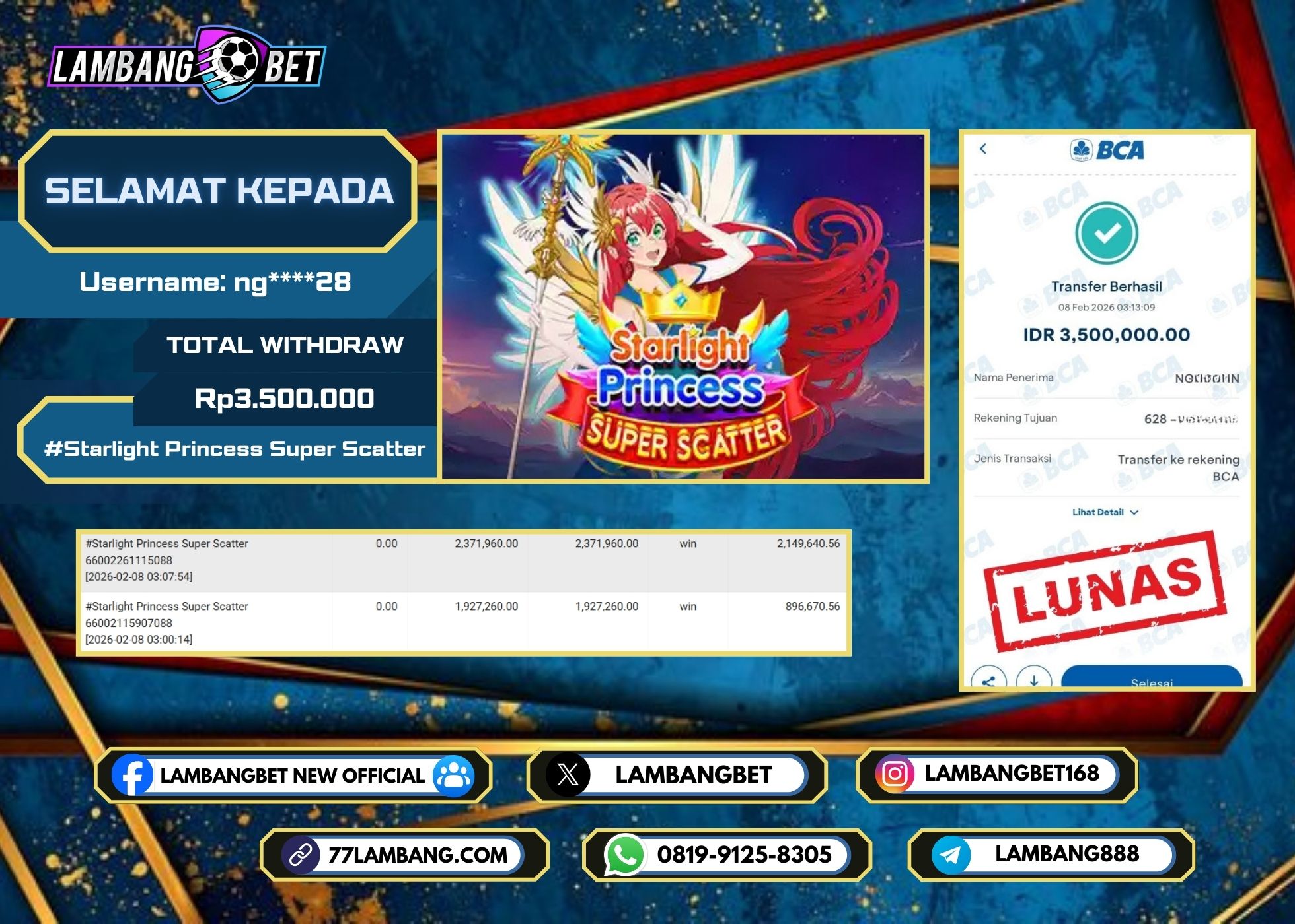 LAMBANGBET [8 FEBRUARI 2026] JACKPOT SLOT Starlight Princess Super Scatter "Rp3.500.000" LUNAS